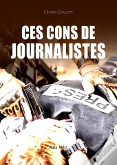 Ces Cons De Journalistes