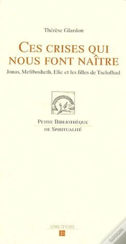 Capa do artigo Ces Crises Qui Nous Font Naître