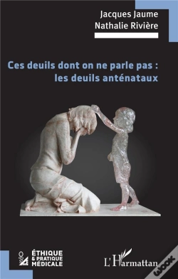 Capa do artigo Ces Deuils Dont On Ne Parle Pas : Les Deuils Anténataux