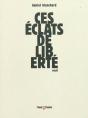 Ces Eclats De Liberte - Preview