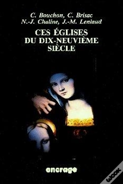 Capa do artigo Ces Eglises Du Dix-Neuvième