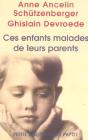 Ces Enfants Malades De Leurs Parents - Preview