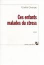 Ces Enfants Malades Du Stress - Preview