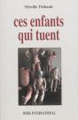 Ces Enfants Qui Tuent ; Le Crime De Sang Chez L'Enfant - Preview
