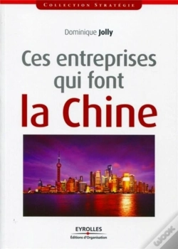 Capa do artigo Ces Entreprises Qui Font La Chine