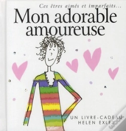 Capa do artigo Ces Être Aimés Et Imparfaits... Mon Adorable Amoureuse