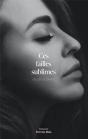 Ces Failles Sublimes - Preview