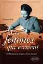 Ces Femmes Qui Écrivent ; De Madame De Sévigné À Annie Ernaux - Preview
