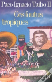 Ces Foutus Tropiques