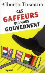 Capa do artigo Ces Gaffeurs Qui Nous Gouvernent