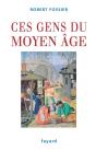 Ces Gens Du Moyen Âge - Preview