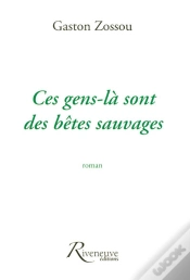 Capa do artigo Ces Gens-Là Sont Des Bêtes Sauvages