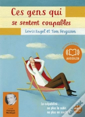 Ces Gens Qui Se Sentent Coupables