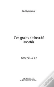 Capa do artigo Ces Grains De Beauté Avortés