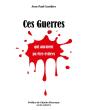 Ces Guerres Qui Auraient Pu Etre Evitees - Preview