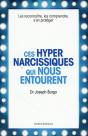 Ces Hyper Narcissiques Qui Nous Entourent - Preview