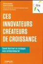 Ces Innovateurs Createurs De Croissance - Preview
