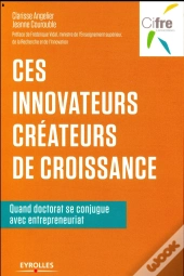 Ces Innovateurs Createurs De Croissance