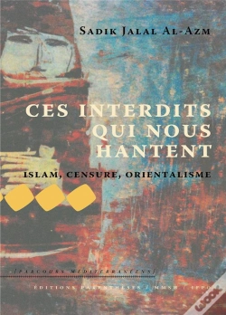 Capa do artigo Ces Interdits Qui Nous Hantent ; Islam, Censure, Orientalisme