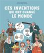 Ces Inventions Qui Ont Changé Le Monde - Preview