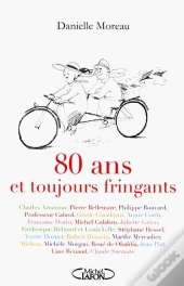 Ces Jeunes De 80 Ans !