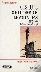 Capa do artigo Ces Juifs Dont L Amerique Ne Voulait Pas
