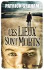 Ces Lieux Sont Morts - Preview