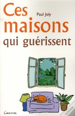 Capa do artigo Ces Maisons Qui Guérissent