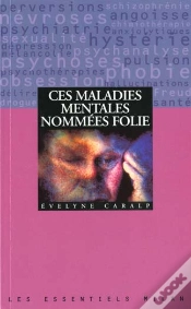 Capa do artigo Ces Maladies Mentales Nommes Folie