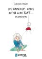 Ces Mauvaises Meres Qu'On Aime Tant ... Et Autres Textes - Preview