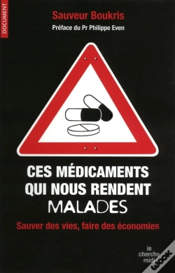 Capa do artigo Ces Médicaments Qui Nous Rendent Malades