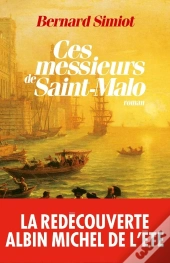 Ces Messieurs De Saint-Malo (Édition 2011)