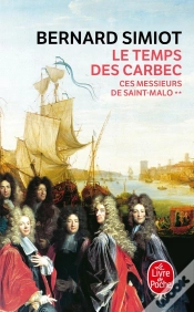 Capa do artigo Ces Messieurs De Saint-Malo : Le Temps Des Carbec