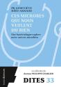 Ces Microbes Qui Nous Veulent Du Bien - Preview