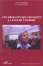 Ces Migrants Qui Changent La Face De L'Europe - Preview