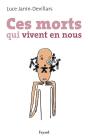 Ces Morts Qui Vivent En Nous - Preview