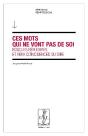 Ces Mots Qui Ne Vont Pas De Soi - Preview
