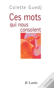 Capa do artigo Ces Mots Qui Nous Consolent