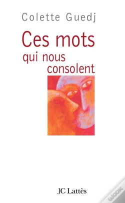 Capa do artigo Ces Mots Qui Nous Consolent