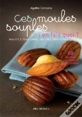 Ces Moules Souples, J'En Fais Quoi ?
