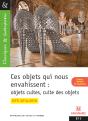 Ces Objets Qui Nous Envahissent - Preview