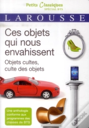 Capa do artigo Ces Objets Qui Nous Envahissent : Objets Cultes, Cultes Des Objets