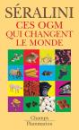 Ces Ogm Qui Changent Le Monde - Preview