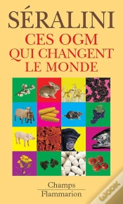 Capa do artigo Ces Ogm Qui Changent Le Monde