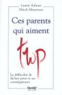 Ces Parents Qui Aiment Trop - Preview