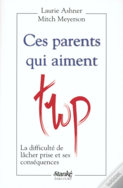 Capa do artigo Ces Parents Qui Aiment Trop