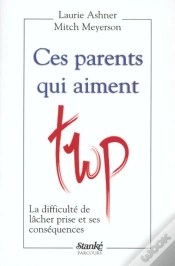 Capa do artigo Ces Parents Qui Aiment Trop