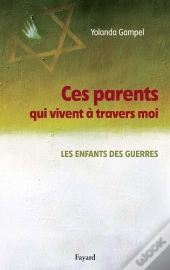 Ces Parents Qui Vivent A Travers Moi