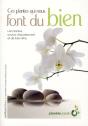 Ces Plantes Qui Nous Changent La Vie - Preview