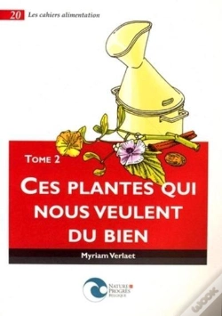 Capa do artigo Ces Plantes Qui Nous Veulent Du Bien T.2